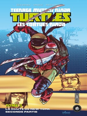 cover image of Les Tortues Ninja--TMNT, Tome 3